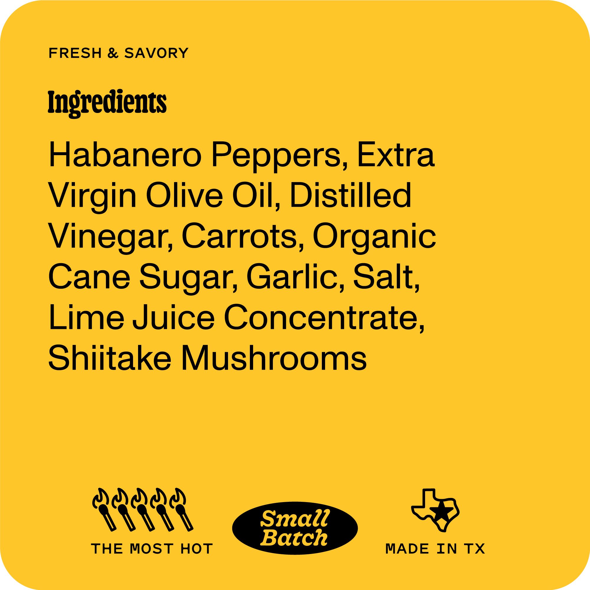 Yellowbird Garlic Shiitake Hot Sauce Ingredients